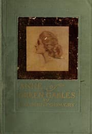 Cover of Anne of Green Gables by Lucy Maud Montgomery
